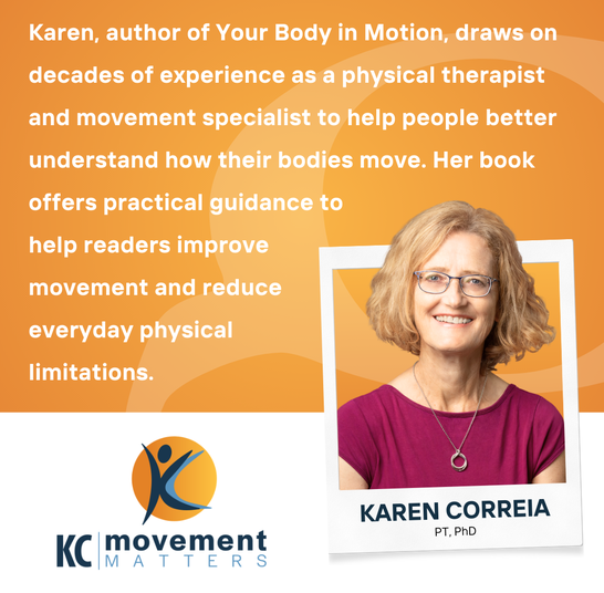 Women’s History Month graphic highlighting our client Karen Correia, author of Your Body in Motion, with portrait image